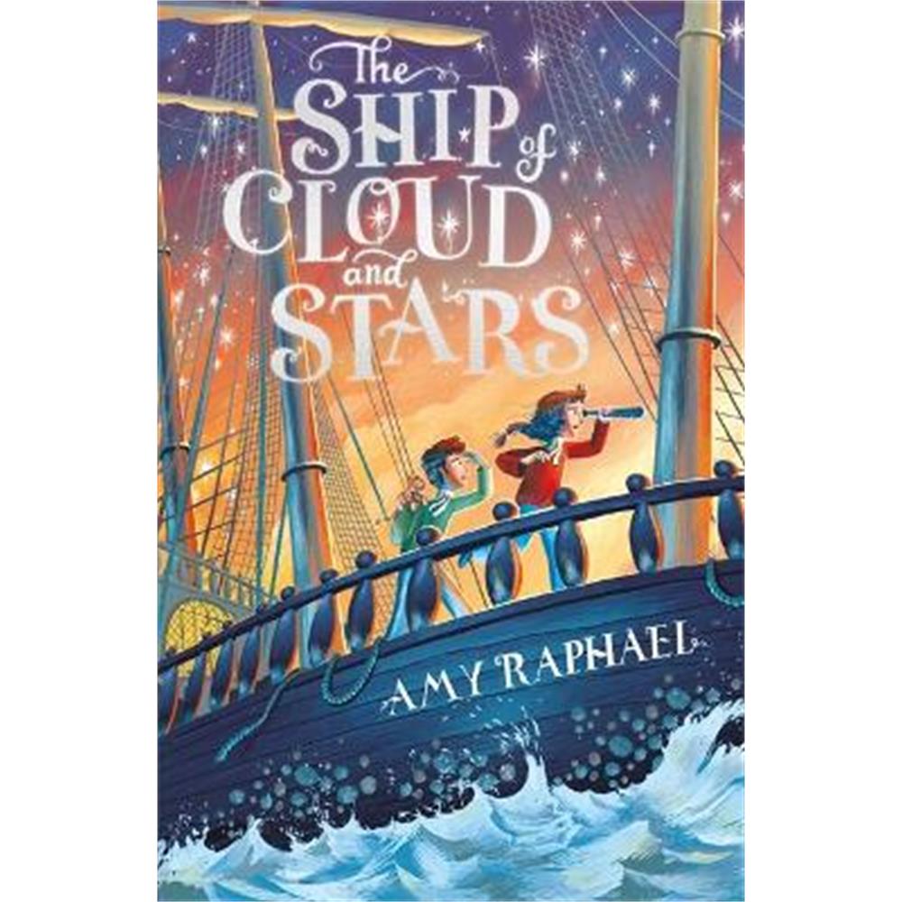 The Ship of Cloud and Stars (Paperback) - Amy Raphael
